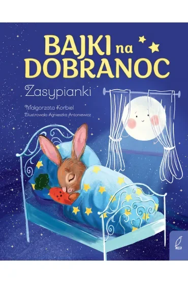 Bajki na dobranoc. Zasypianki