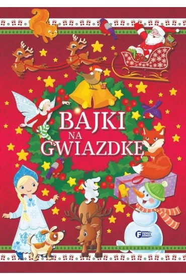 Bajki na gwiazdkę