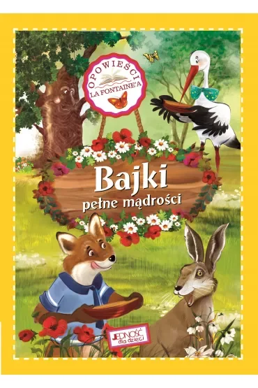 Bajki pełne mądrości opowieści la fontainea