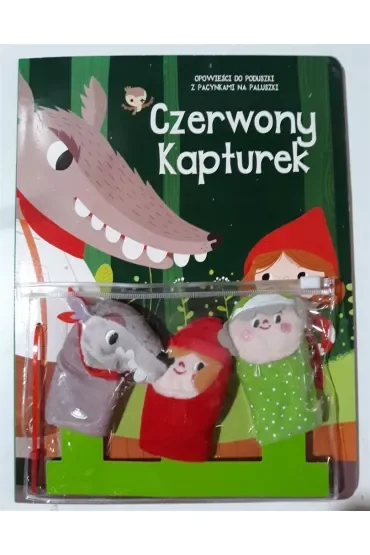 Czerwony kapturek. Opowieści do poduszki z pacynkami na paluszki