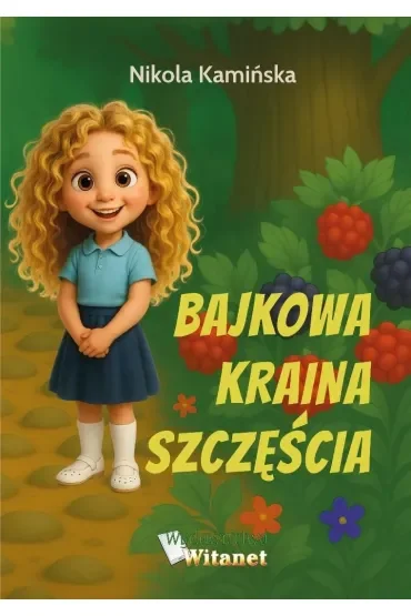 Bajkowa Kraina Szczęścia
