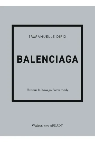 Balenciaga Historia kultowego domu mody
