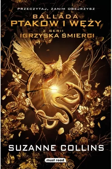 Ballada ptaków i węży. Igrzyska śmierci. Tom 4. Wydanie filmowe