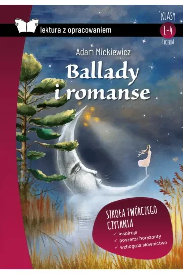 Ballady i romanse. Lektura z opracowaniem