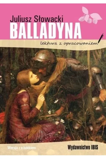 Balladyna. Lektura z opracowaniem