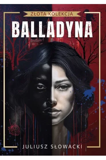 Balladyna (Złota kolekcja)