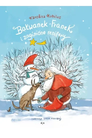 Bałwanek Franek i zaginione renifery
