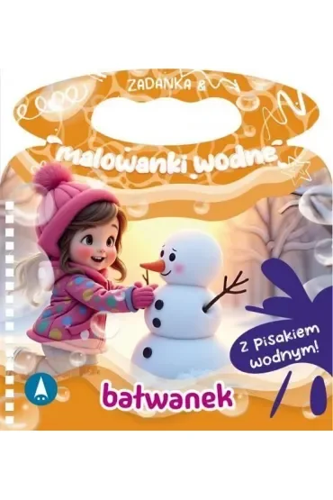 Malowanka 200X140 Zadanka & malowanki wodne. Bałwanek  PISAK SKRZAT 980614