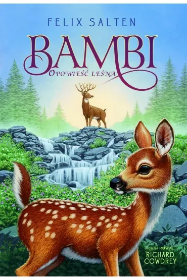 Bambi. Opowieść leśna