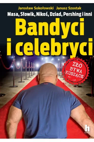 Bandyci i celebryci