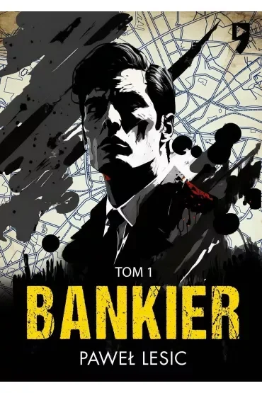 Bankier. Tom 1