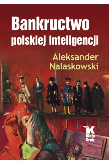 Bankructwo polskiej inteligencji