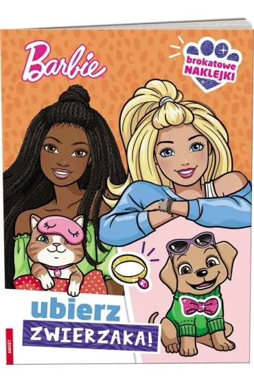 Barbie. Ubierz Zwierzaka!