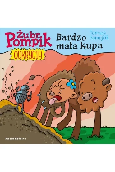 Bardzo mała kupa. Żubr Pompik. Odkrycia. Tom 10