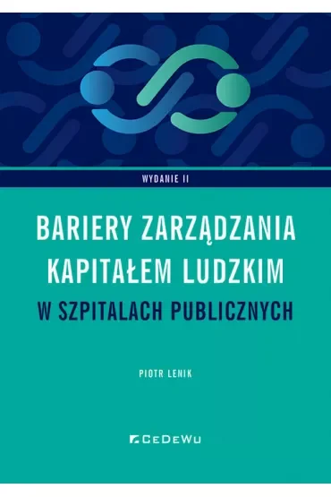 Bariery zarządzania kapitałem ludzkim w szpitalach