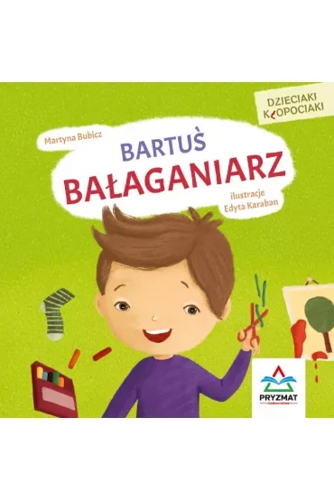 Bartuś bałaganiarz