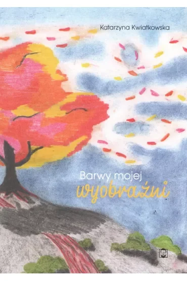 Barwy mojej wyobraźni