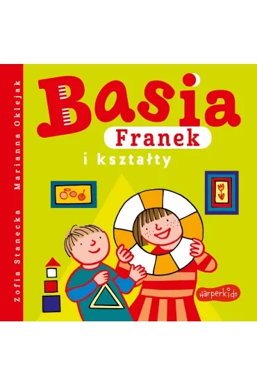 Basia, Franek i kształty