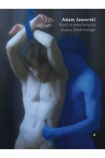 Baśń o zwichnięciu stawu biodrowego