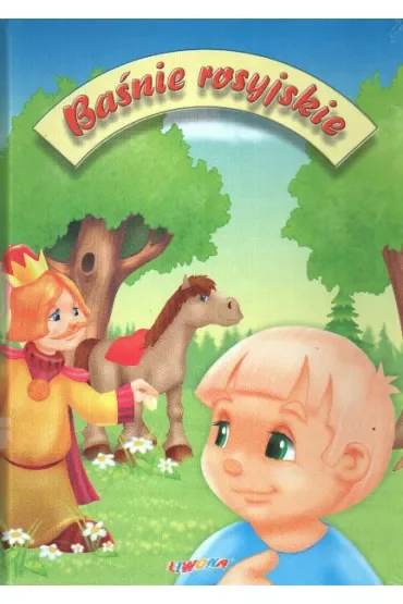 Baśnie rosyjskie LIWONA
