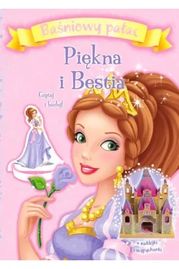 Baśniowy pałac: Piękna i Bestia. Czytaj i buduj!