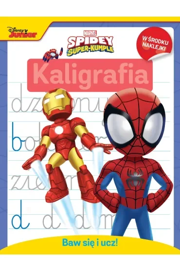 Baw się i ucz! Kaligrafia. Marvel Spidey i super-kumple
