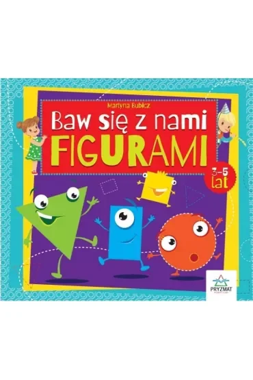 Baw się z nami figurami 3-5 lat
