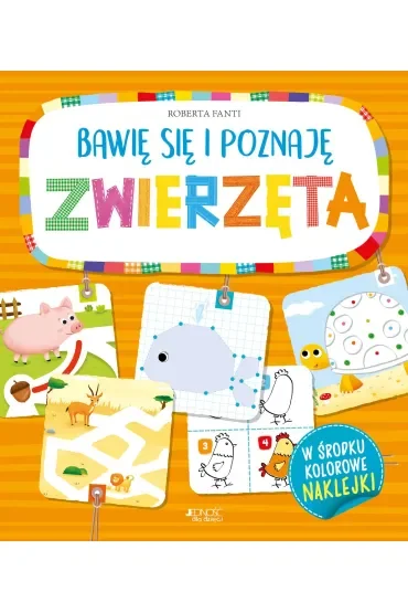 Bawię się i poznaję zwierzęta