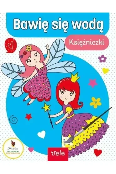 Bawię się wodą Księżniczki i wróżki