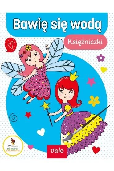 Bawię się wodą. Księżniczki