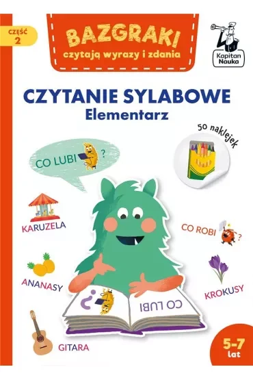 Bazgraki czytają wyrazy i zdania. Czytanie sylabowe. Elementarz. Kapitan Nauka
