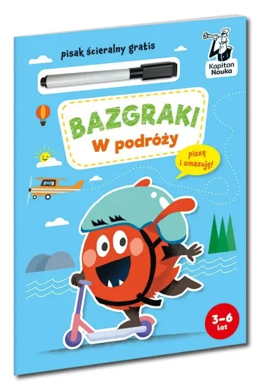 Bazgraki. W podróży. Kapitan Nauka