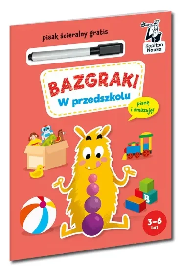 Bazgraki. W przedszkolu. Kapitan Nauka