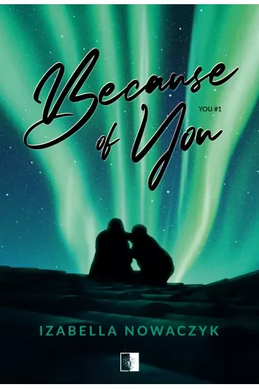 Because of You. You. Tom 1
