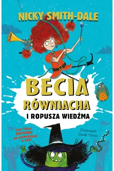 Becia Równiacha i Ropusza Wiedźma