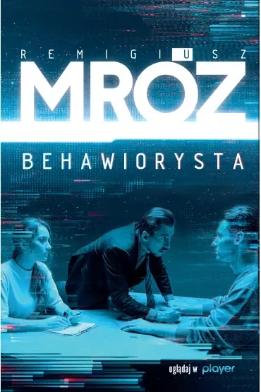 Behawiorysta. Gerard Edling. Tom 1. Wydanie serialowe