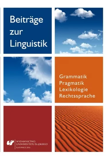 Beitrge zur Linguistik. Grammatik Pragmatik Lexikologie Rechtsprache