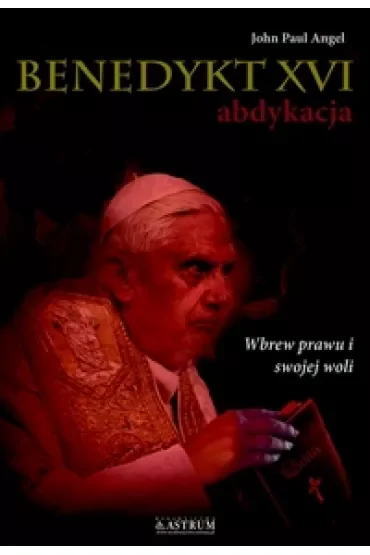 Benedykt XVI abdykacja cz.2