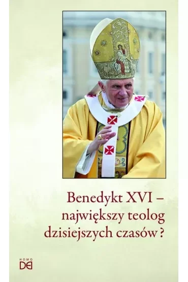 Benedykt XVI - największy teolog dzisiejszych czasów?