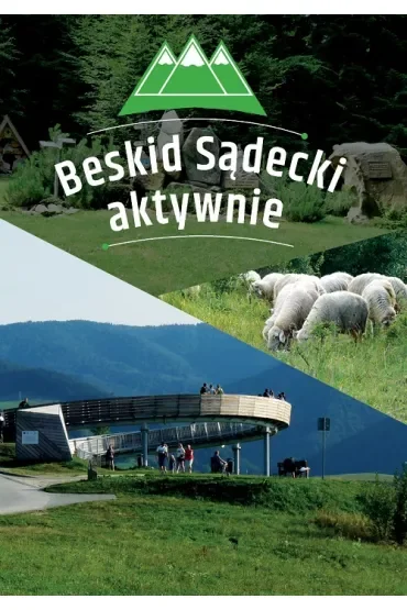 Beskid Sądecki aktywnie. Przewodnik