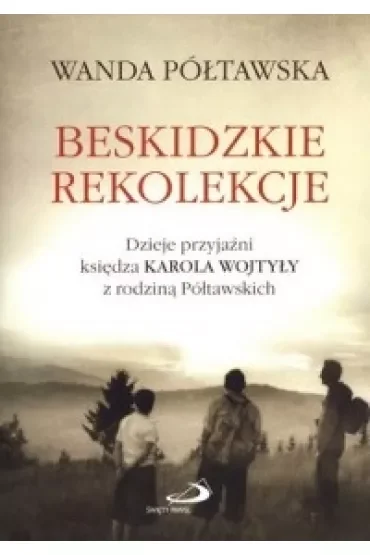 Beskidzkie rekolekcje