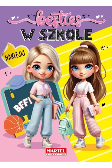 Besties. W szkole z naklejkami
