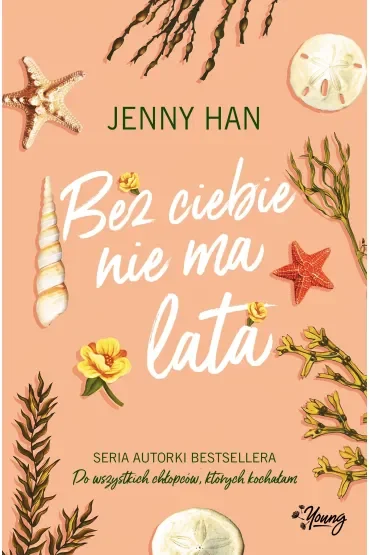 Bez ciebie nie ma lata. Lato. Tom 2