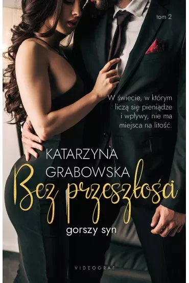 Bez przeszłości. Gorszy syn. Tom 2