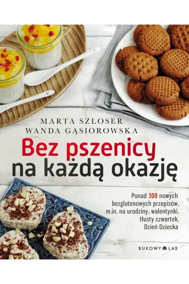 Bez pszenicy na każdą okazję
