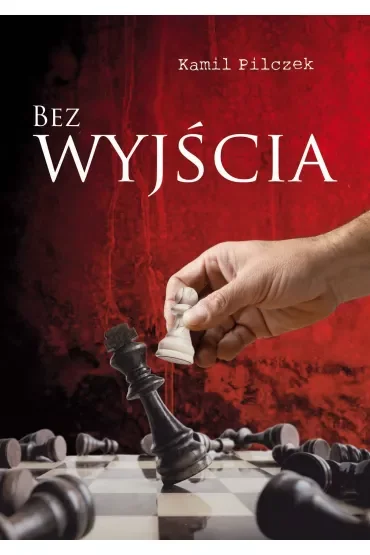 Bez wyjścia