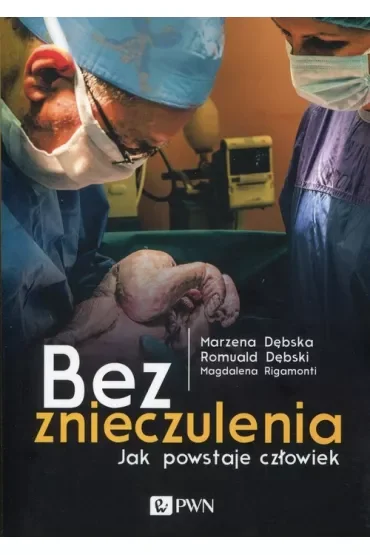 Bez znieczulenia