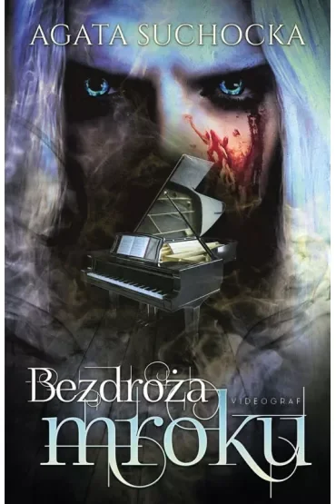 Bezdroża mroku. Daję Ci wieczność. Tom 4