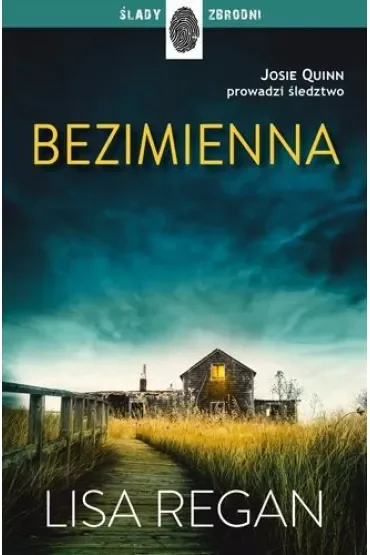 Bezimienna. Josie Quinn. Tom 2