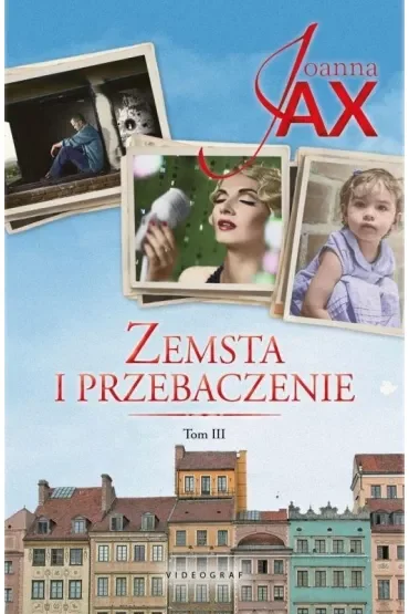 Bezkres nadziei, Dolina spokoju. Zemsta i przebaczenie. Tom 3. Wydanie zbiorcze